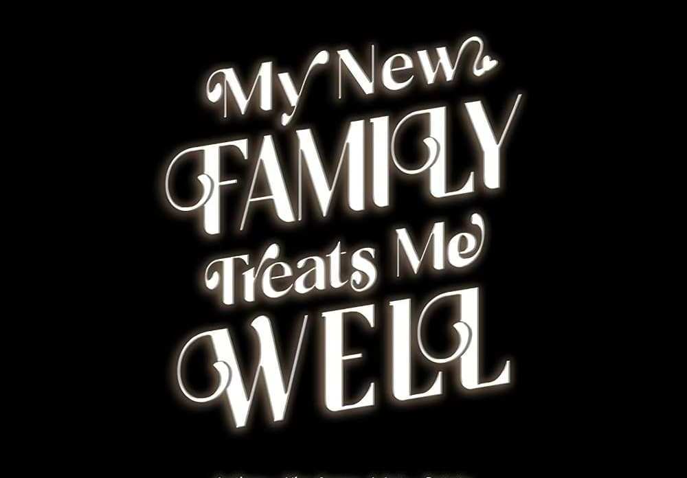 My New Family Treats me Well แปลไทย